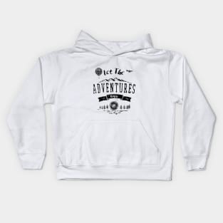 Let The Adventures Begin Kids Hoodie